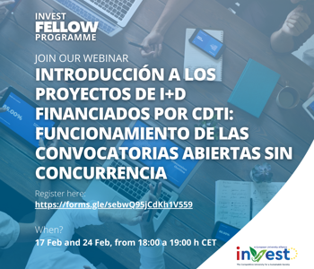 invest-alliance.eu Webinar: Introducción a los proyectos de I+D financiados por CDTI: funcionamiento de las convocatorias abiertas sin concurrencia 